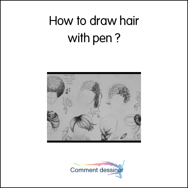 How to draw hair with pen